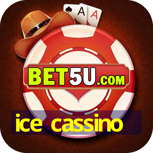 ice cassino