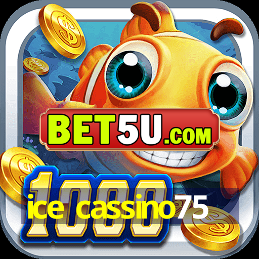 ice cassino75