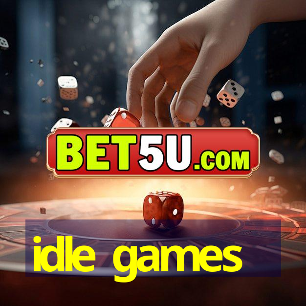 idle games