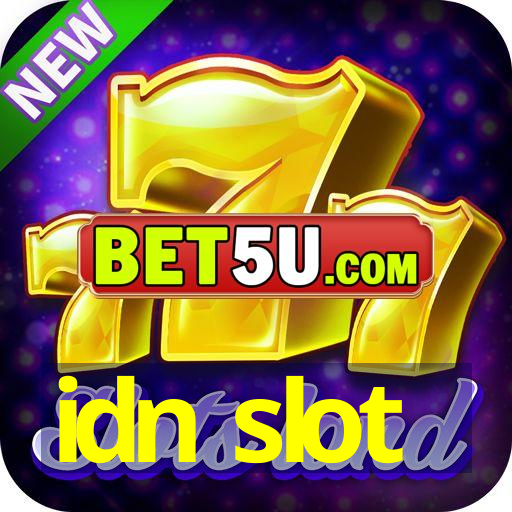 idn slot