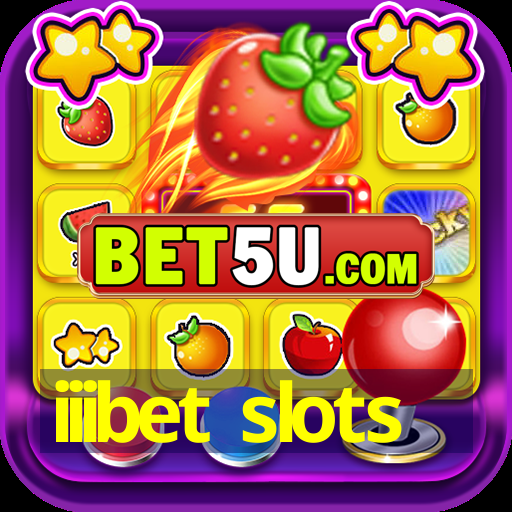 iiibet slots