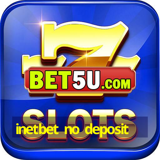 inetbet no deposit