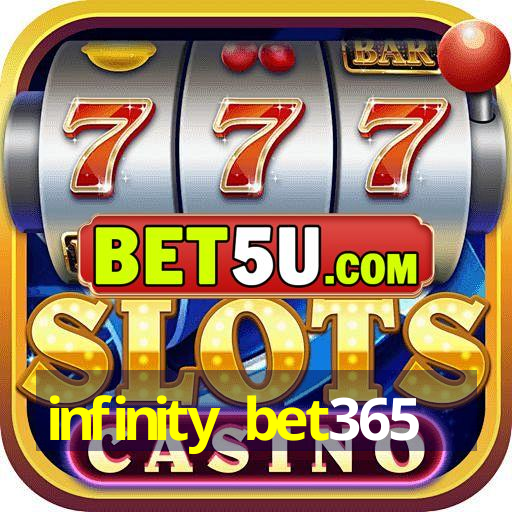 infinity bet365