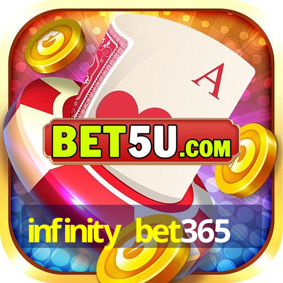 infinity bet365