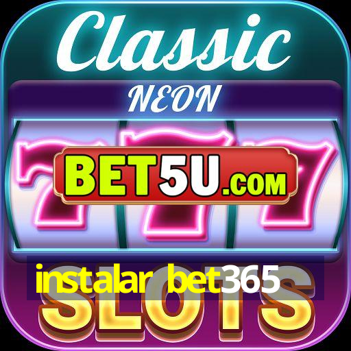 instalar bet365