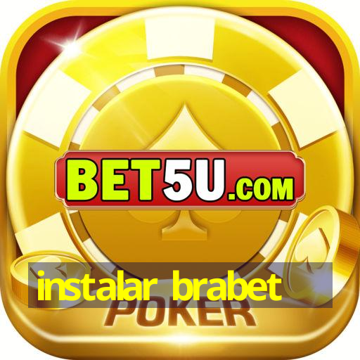 instalar brabet