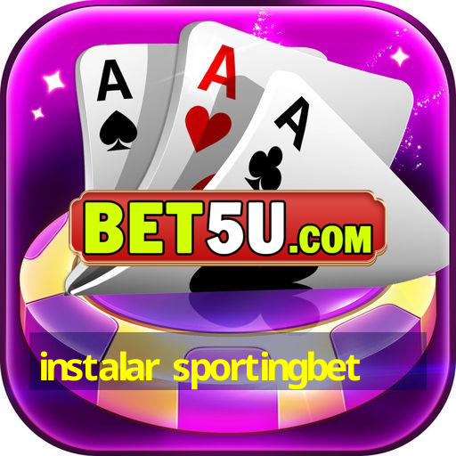 instalar sportingbet