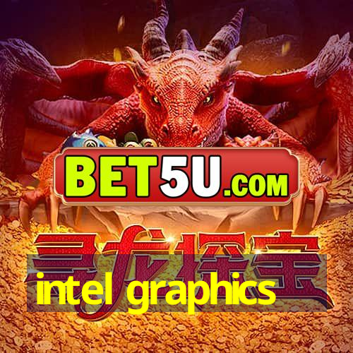 intel graphics