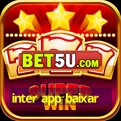 inter app baixar