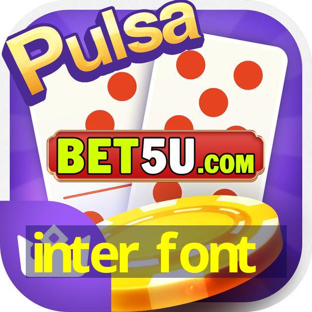 inter font