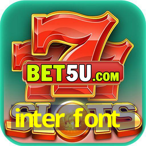 inter font