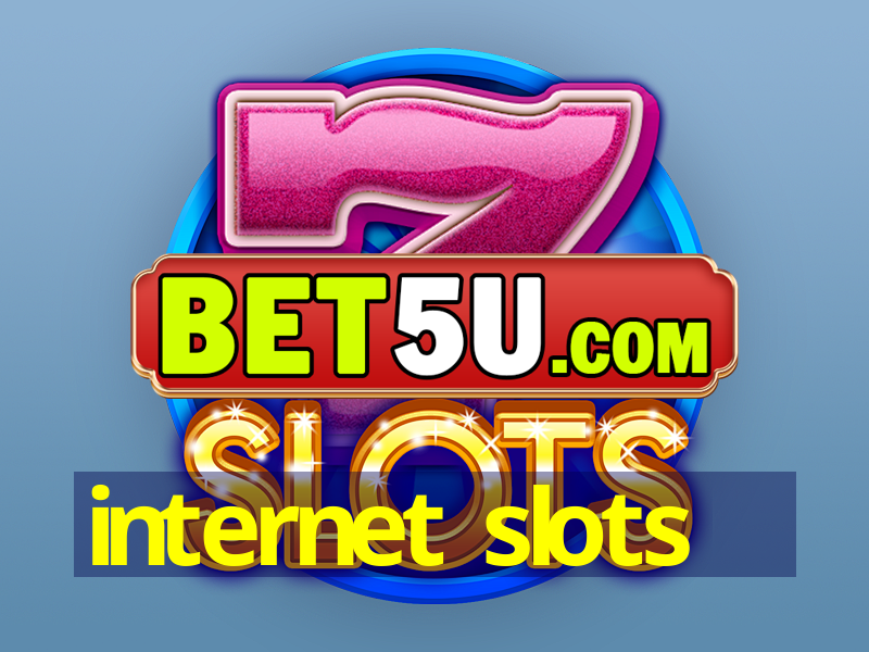 internet slots