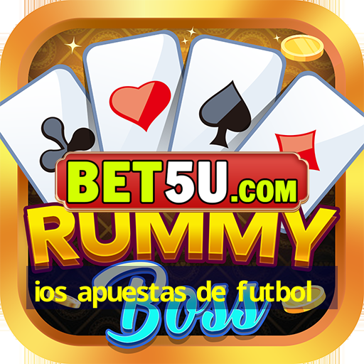 ios apuestas de futbol