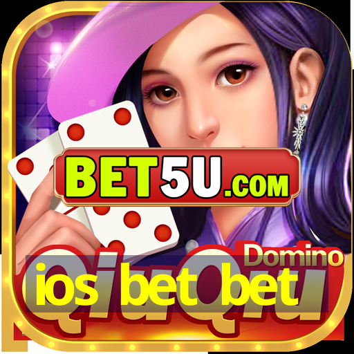 ios bet bet