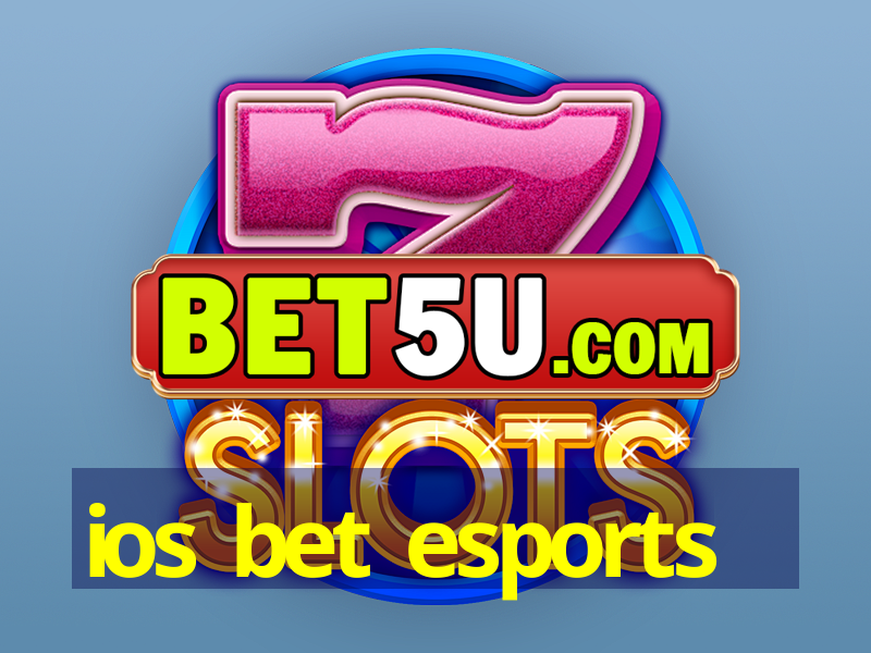 ios bet esports