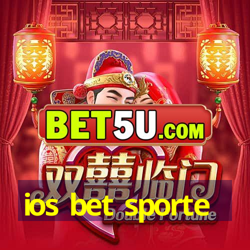 ios bet sporte