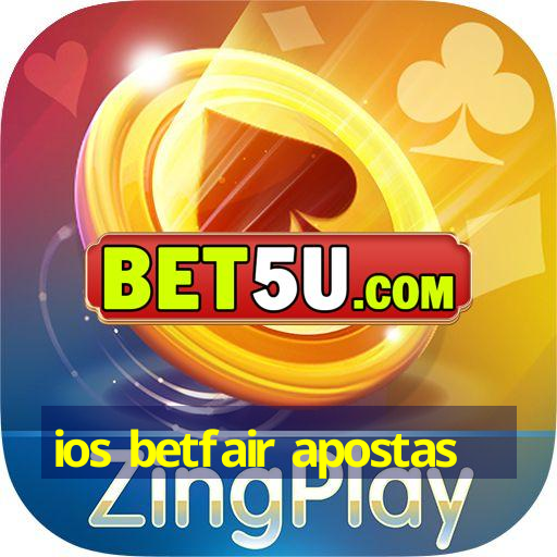 ios betfair apostas