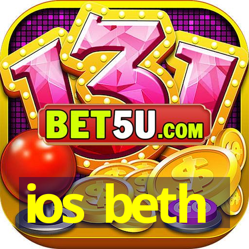 ios beth