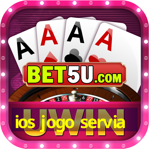 ios jogo servia