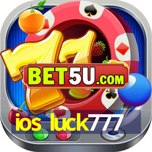 ios luck777