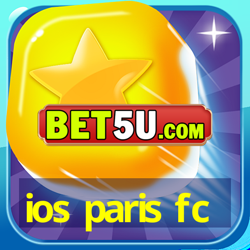 ios paris fc