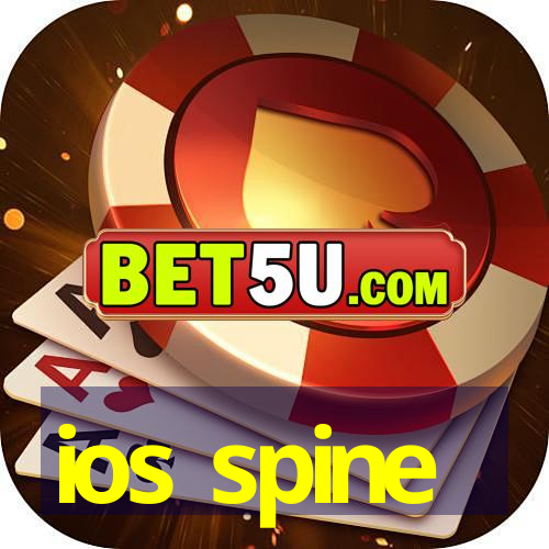 ios spine