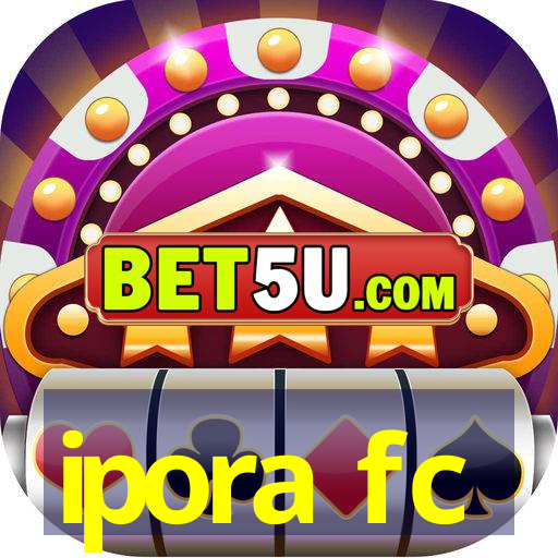 ipora fc