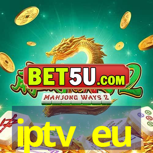 iptv eu