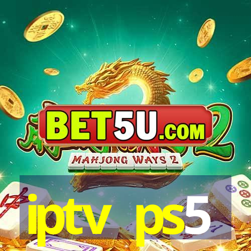 iptv ps5