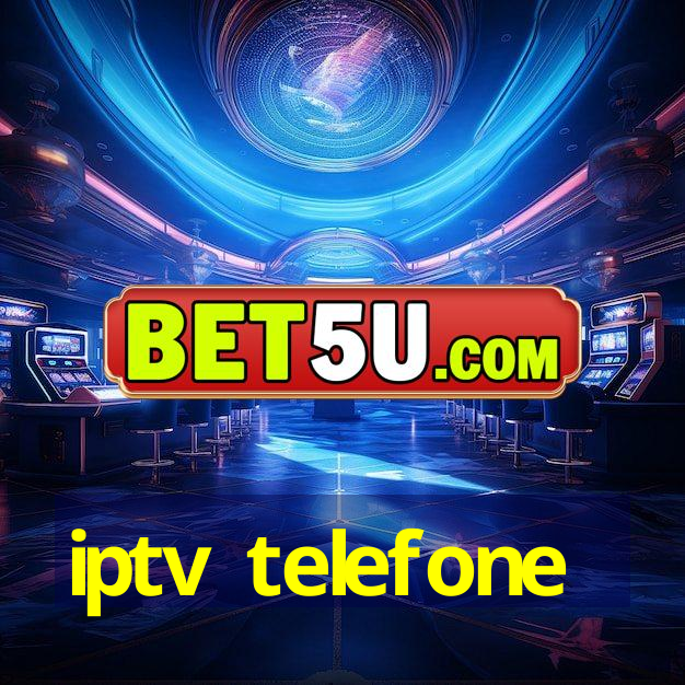 iptv telefone