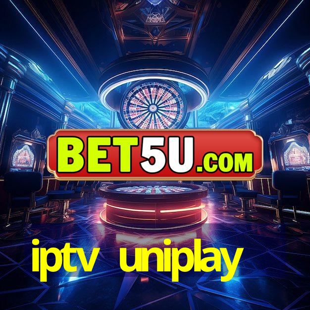 iptv uniplay