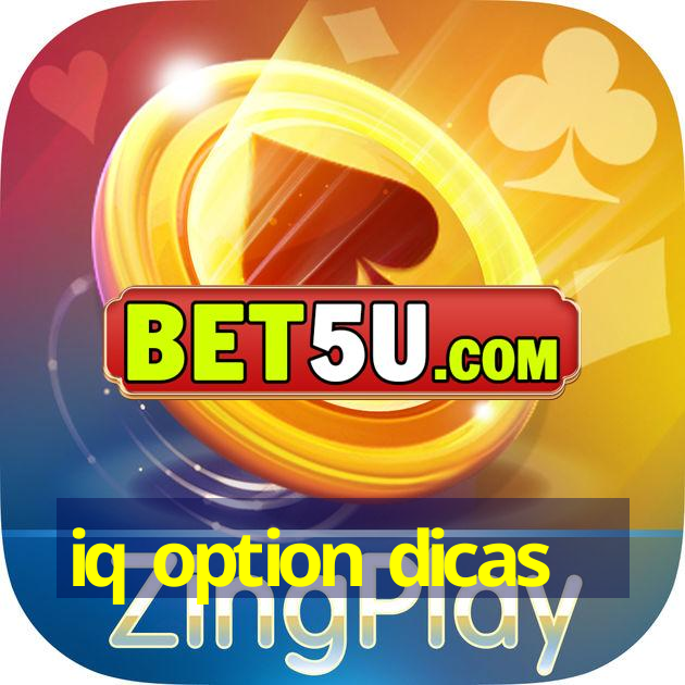 iq option dicas