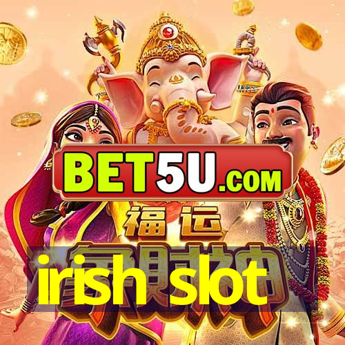 irish slot