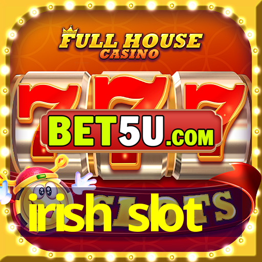 irish slot