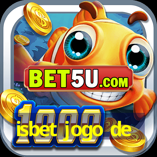 isbet jogo de