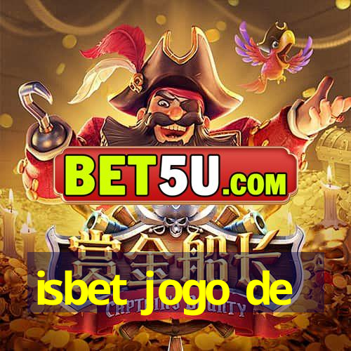 isbet jogo de