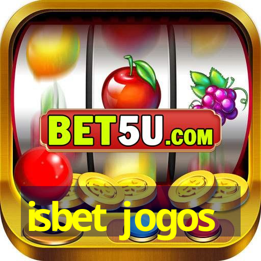 isbet jogos