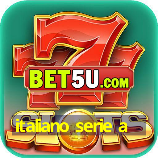 italiano serie a