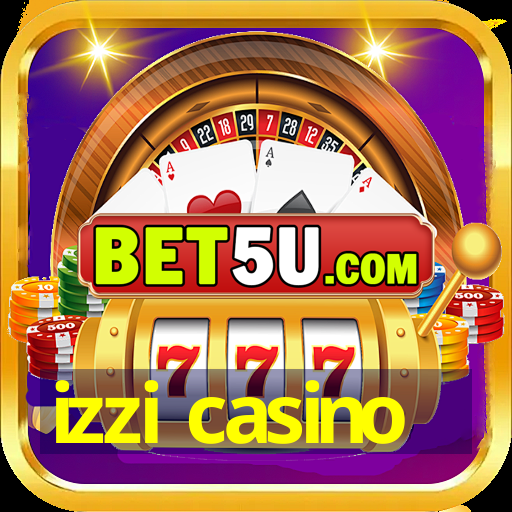 izzi casino