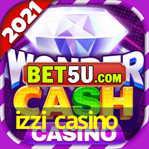 izzi casino