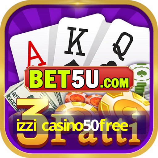 izzi casino50free