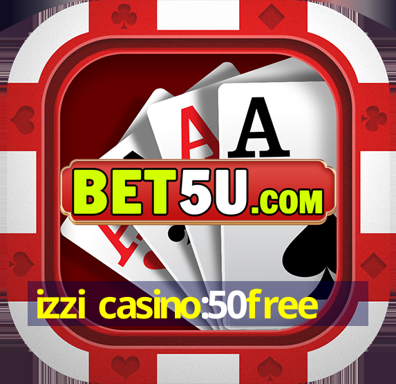 izzi casino:50free