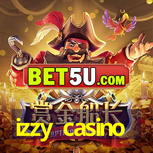 izzy casino