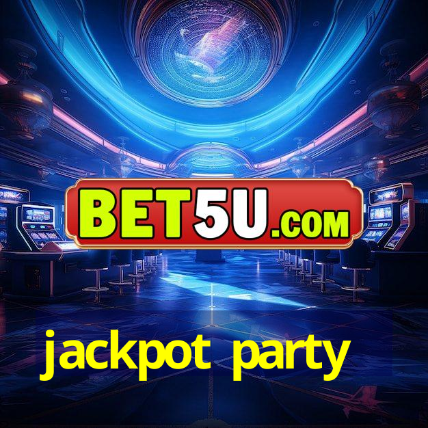 jackpot party