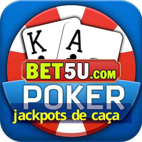 jackpots de caça