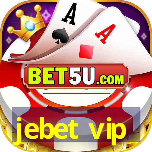 jebet vip