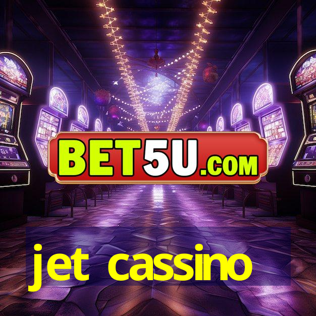 jet cassino