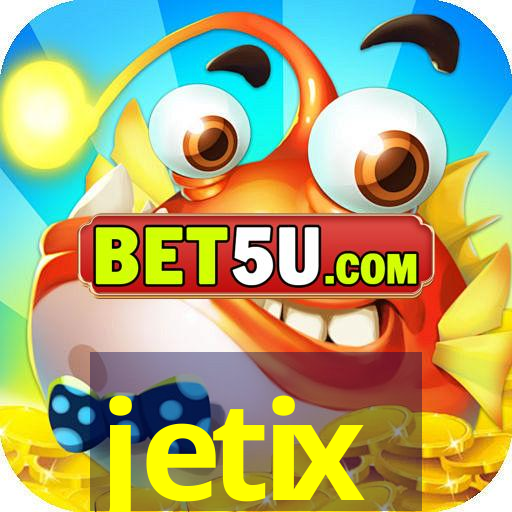 jetix