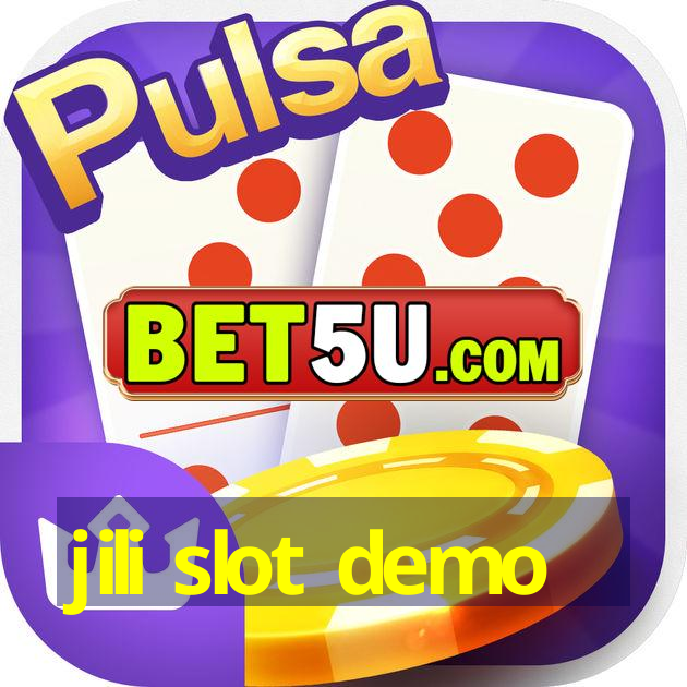 jili slot demo