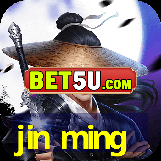 jin ming